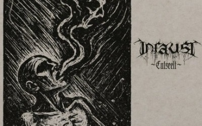 Infaust - Entseelt